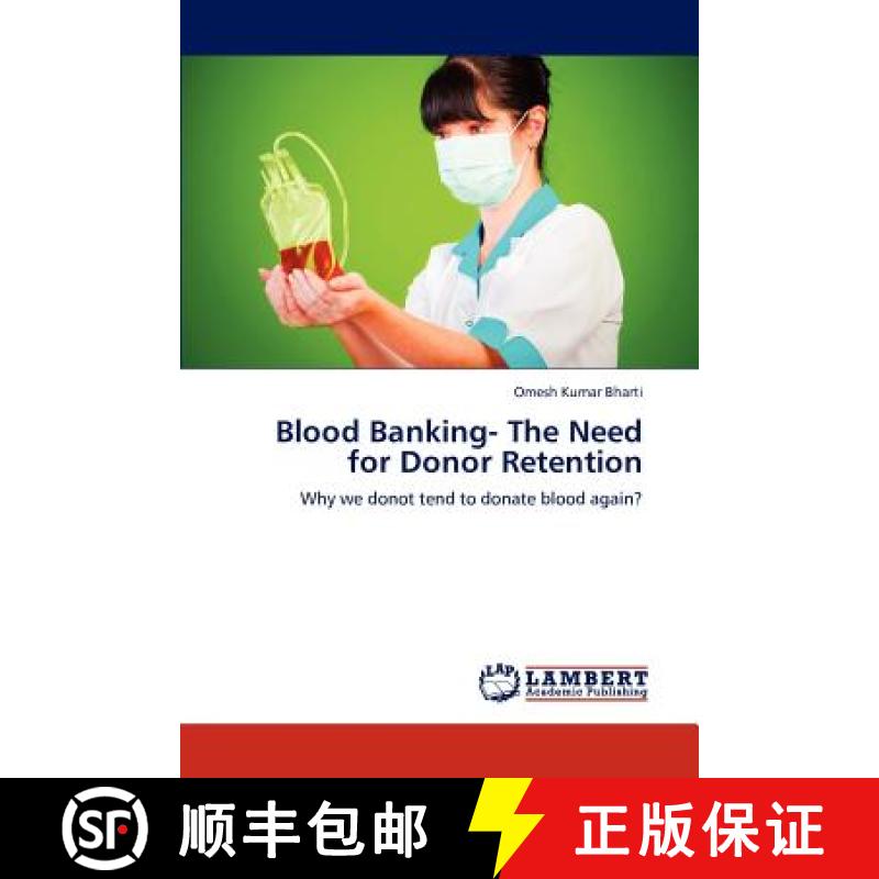 预订 Blood Banking- The Need for Donor Retention [9783847326533]