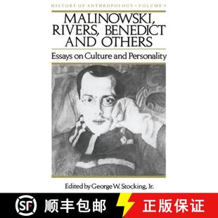 Benedict 9780299107345 Essays Malinowski Rivers Others and Personality 预订 Volume Culture