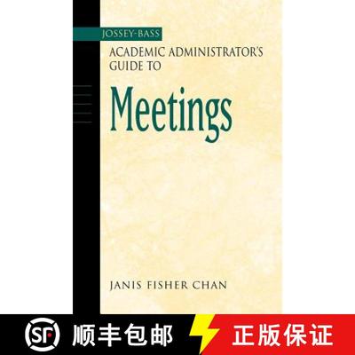【3-4周达】The Jossey-Bass Academic Administrator'S Guide To Meetings [Wiley教育学] [9780787964320]