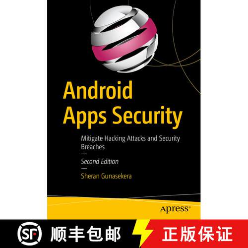 【3-4周达】Android Apps Security : Mitigate Hacking Attacks and Security Breaches (2nd ed.) [9781484216811]