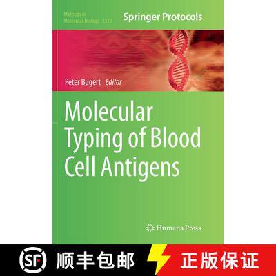 【3-4周达】Molecular Typing of Blood Cell Antigens (Softcover reprint of the original 1st ed. 2015) [9781493955879]