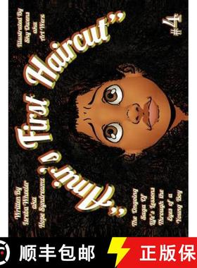 【3-4周达】Amir's First Haircut: The Ongoing Saga of Life's Lessons Through the Eyes of a Young Boy [9780996468497]