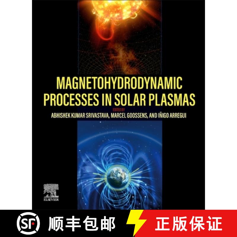 【3-4周达】Magnetohydrodynamic Processes in Solar Plasmas [9780323956642]