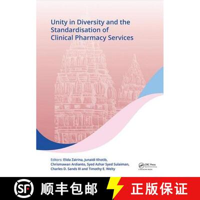 【3-4周达】精装 Unity in Diversity and the Standardisation of Clinical Pharmacy Services: Proceedings... [9781138081727]