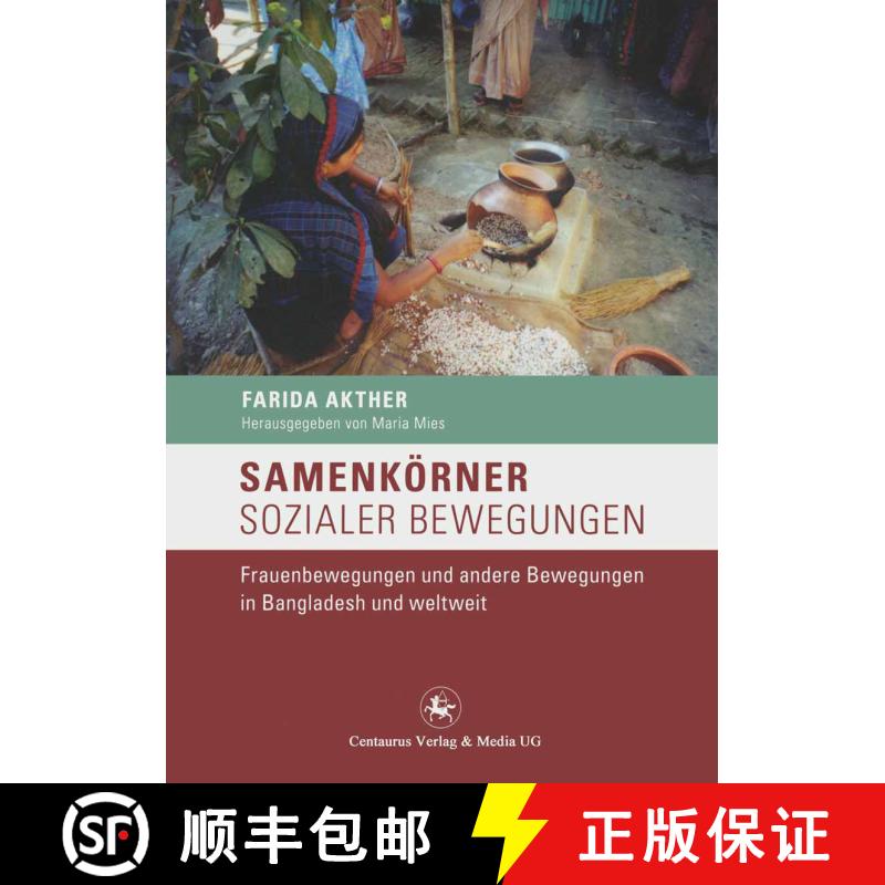 【3-4周达】Samenkörner sozialer Bewegungen : Frauenbewegungen und andere Bewegungen in Bangladesh un... [9783862260324] - 实物图