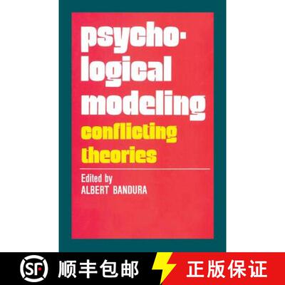 【3-4周达】Psychological Modeling : Conflicting Theories [9780202308487]