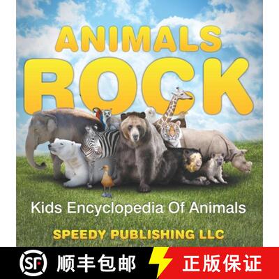 【3-4周达】Animals Rock - Kids Encyclopedia Of Animals [9781635012897]