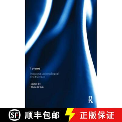 【3-4周达】Futures: Imagining Socioecological Transformation [9781138668690]
