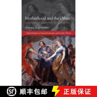 Motherhood 9780199584413 Epic Female 4周达 Power the and Flavian Other Fashioning
