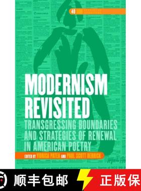 预订 Modernism Revisited: Transgressing Boundaries and Strategies of Renewal in American Poetry [9789042022638]
