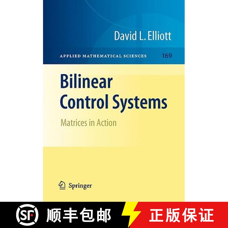 【3-4周达】Bilinear Control Systems : Matrices in Action [9781402096129]