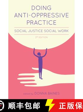【3-4周达】Doing Anti-Oppressive Practice: Building Transformative, Politicized Social Work [9781552662236]