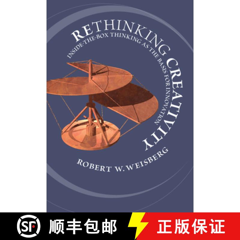 【3-4周达】Rethinking Creativity: Inside-the-Box Thinking as the Basis for Innovation [9781108479400]