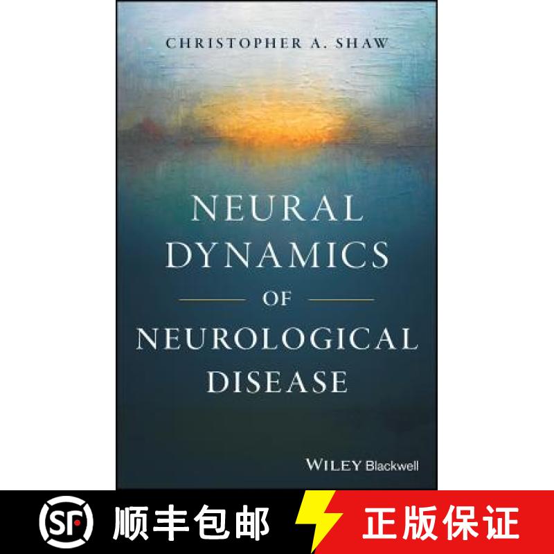 【3-4周达】Neural Dynamics Of Neurological Disease [Wiley生命科学] [9781118634578]