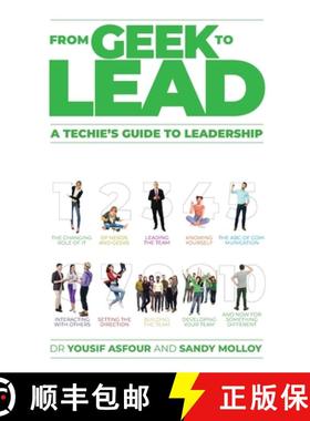 【3-4周达】From Geek to Lead: A Techie's Guide to Leadership [9798990218512]
