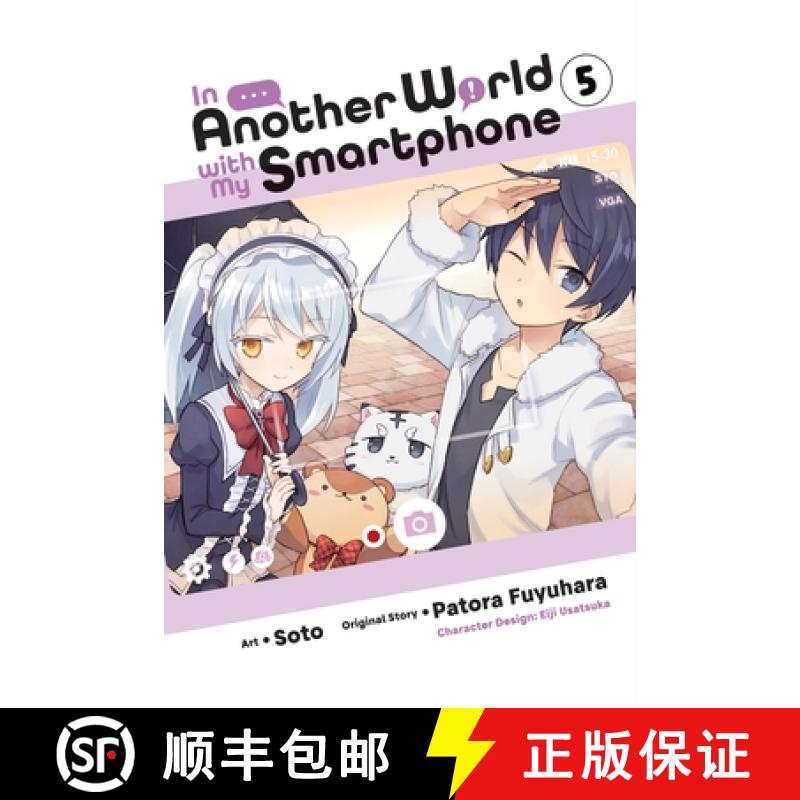 【3-4周达】In Another World with My Smartphone, Vol. 5 (Manga) [9781975321116]