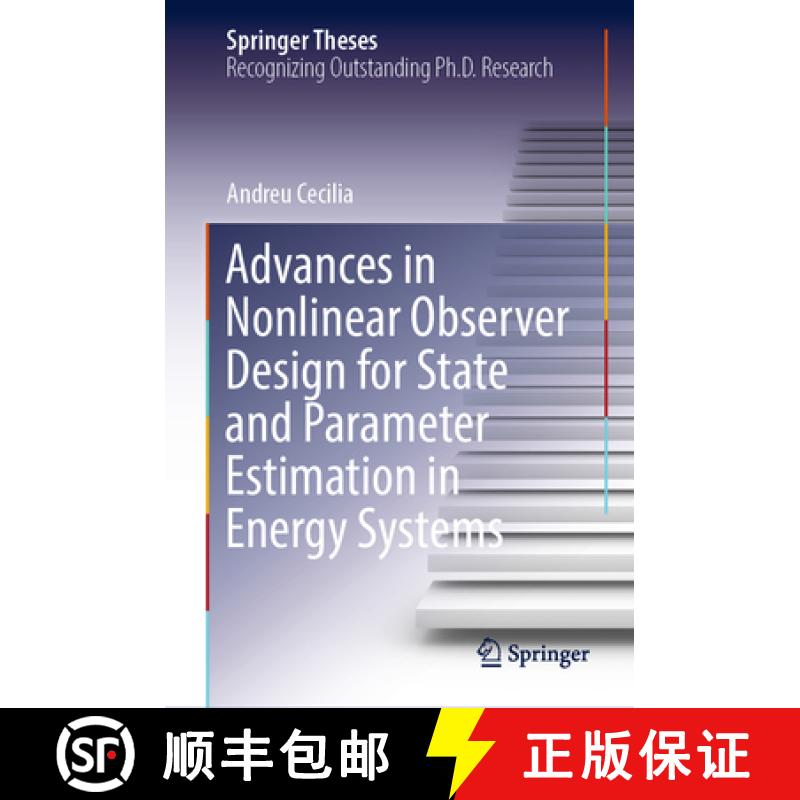 【3-4周达】Advances in Nonlinear Observer Design for State and Parameter Estimation in Energy Systems [9783031389238]