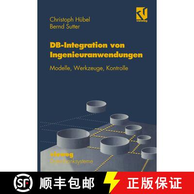【3-4周达】Datenbank-Integration von Ingenieuranwendungen : Modelle, Werkzeuge, Kontrolle [9783528053482]