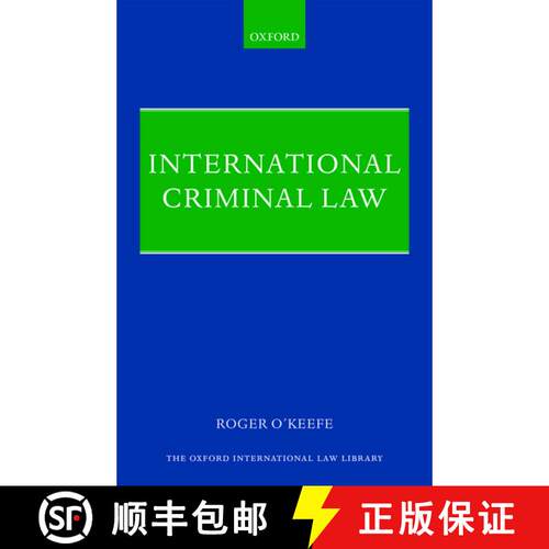 【3-4周达】精装 INTERNATIONAL CRIMINAL LAW OILL C [9780199689040]