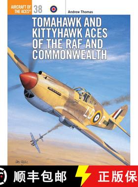 【3-4周达】Tomahawk and Kittyhawk Aces of the RAF and Commonwealth [9781841760834]
