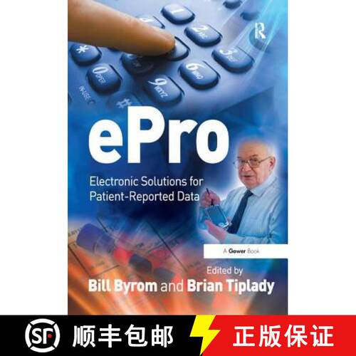 【3-4周达】精装 Epro: Electronic Solutions for Patient-Reported Data [9780566087714]