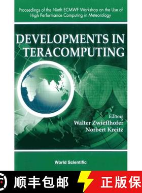 【3-4周达】Developments In Teracomputing - Proceedings Of The Ninth Ecmwf Workshop On The Use Of High... [9789810247614]