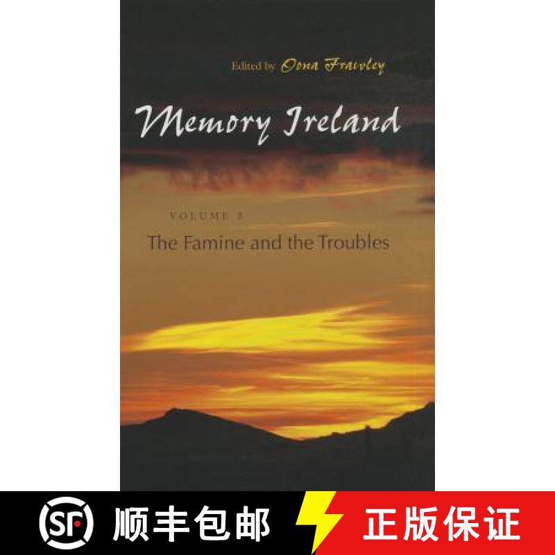 【3-4周达】Memory Ireland: Volume 3: The Famine and the Troubles - Famine and the Troubles [9780815633518]