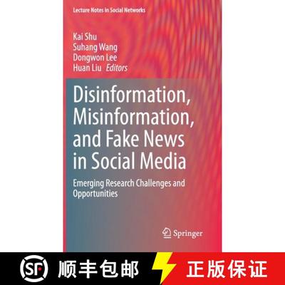 【3-4周达】Disinformation, Misinformation, and Fake News in Social Media : Emerging Research Challeng... [9783030426989]