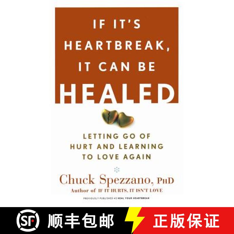 【3-4周达】If It's Heartbreak, It Can Be Healed: Letting Go of Hurt and Learning to Love Again [9781600940125]