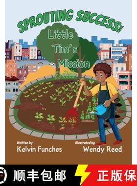 【3-4周达】Sprouting Success: Little Tim's Mission [9798218987619]