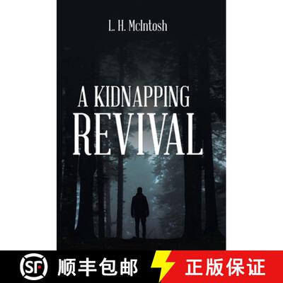 【3-4周达】精装 A Kidnapping Revival [9781973698074]