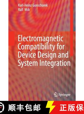 【3-4周达】Electromagnetic Compatibility for Device Design and System Integration [9783642424236]