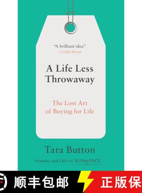 【3-4周达】A Life Less Throwaway: The Lost Art of Buying for Life [9780399582516]