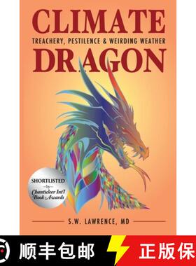 【3-4周达】Climate Dragon: Treachery, Pestilence & Weirding Weather [9781958808177]