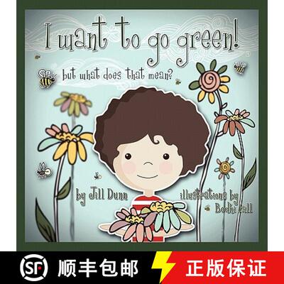 【3-4周达】I Want to Go Green! But What Does That Mean? [9780984580125]