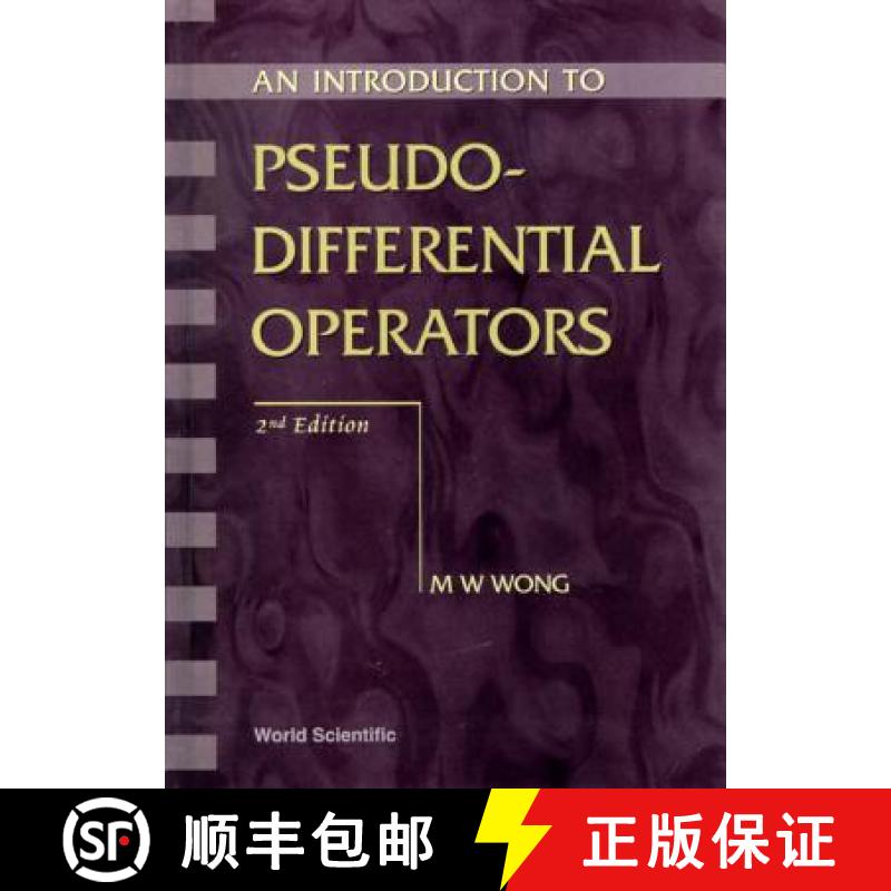 【3-4周达】Introduction To Pseudo-differential Operators, An (2nd Edition) [9789810238131]