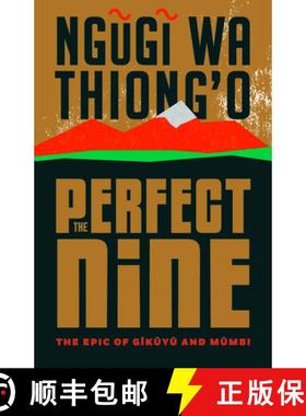 【3-4周达】The Perfect Nine: The Epic of Gĩkũyũ And Mũmbi [9781620975251]