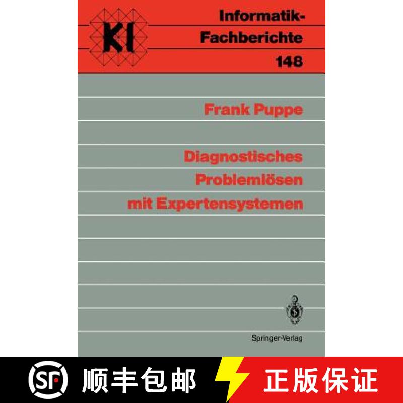 【3-4周达】Diagnostisches Problemlösen Mit Expertensystemen [9783540183426]