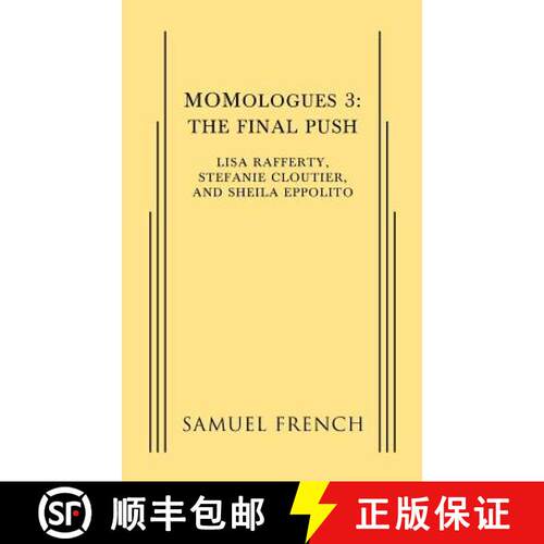 【3-4周达】MOMologues 3: The Final Push: The Final Push [9780573702556]