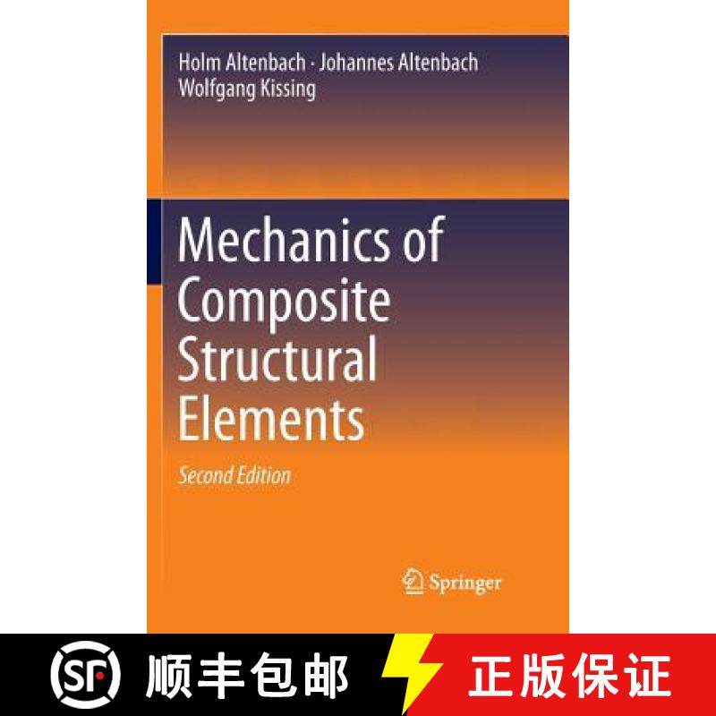 【3-4周达】Mechanics of Composite Structural Elements [9789811342783]