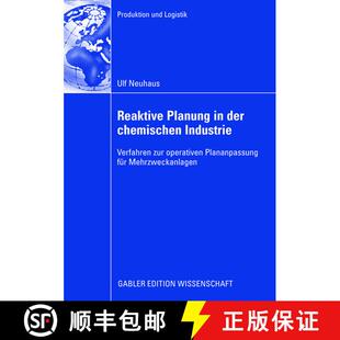 【3-4周达】Reaktive Planung in der chemischen Industrie: Verfahren zur operativen Plananpassung für ... [9783834910684]