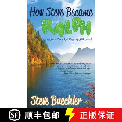 【3-4周达】How Steve Became Ralph: A Cancer/Stem Cell Odyssey (With Jokes) [9781733503419]
