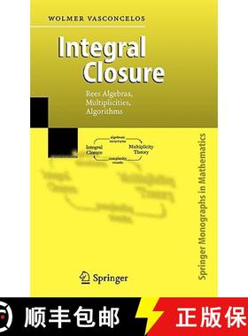 【3-4周达】Integral Closure : Rees Algebras, Multiplicities, Algorithms [9783540255406]