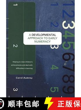 预订 A Developmental Approach to Early Numeracy: Helping to Raise Children's Achievements and Deal wi... [9781841900094]
