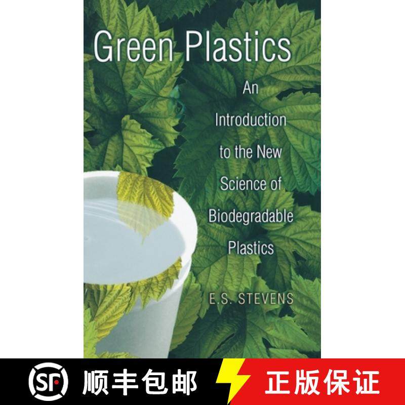 【3-4周达】Green Plastics: An Introduction to the New Science of Biodegradable Plastics [9780691049670]