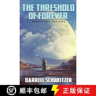 【3-4周达】The Threshold of Forever: Essays and Reviews [9781479425648]