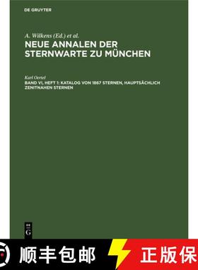 【3-4周达】Katalog Von 1867 Sternen, Hauptsächlich Zenitnahen Sternen: Am Repsoldschen Meridiankreis... [9783486754193]
