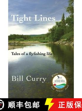 【3-4周达】Tight Lines: Tales of a flyfishing life [9781990187803]