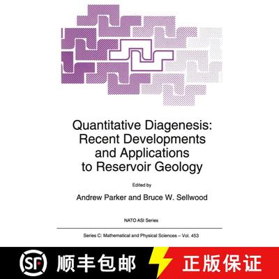 【3-4周达】Quantitative Diagenesis: Recent Developments and Applications to Reservoir Geology [9780792332619]