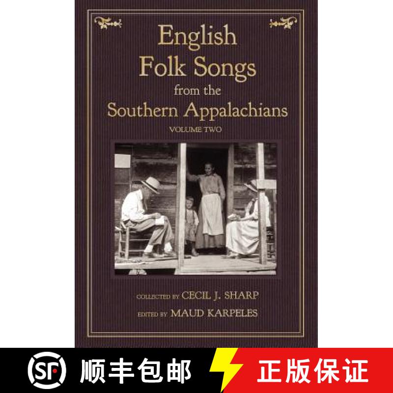 【2-3周达】English Folk Songs from the Southern Appalachians, Vol 2 [9781935243199]